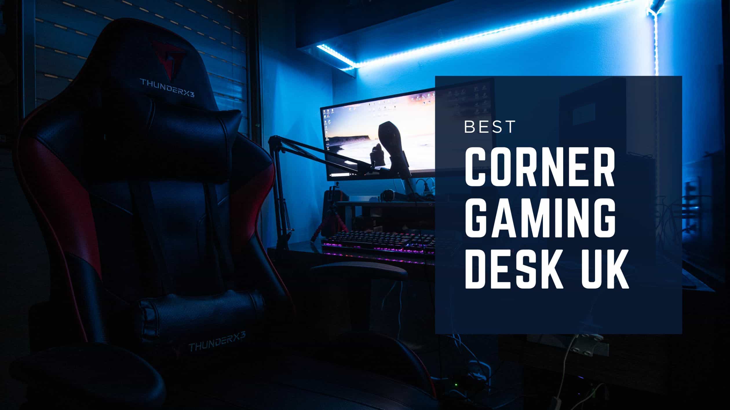 best corner gaming desk uk