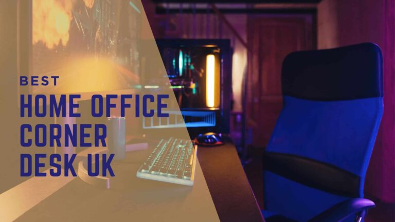best home office corner desk uk 